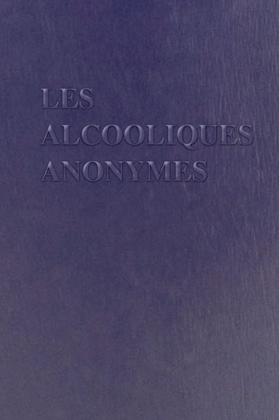 Les Alcooliques Anonymes, version de poche.