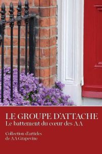 Le groupe d'attache : Battement du coeur des AA